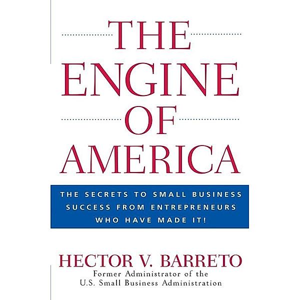 The Engine of America, Hector V. Barreto