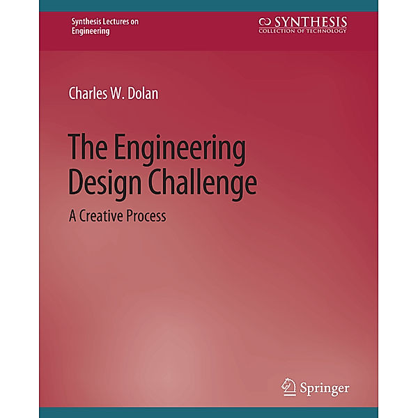 The Engineering Design Challenge, Charles Dolan