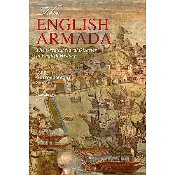 The English Armada, Luis Gorrochategui Santos