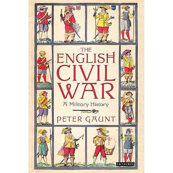 The English Civil War, Peter Gaunt