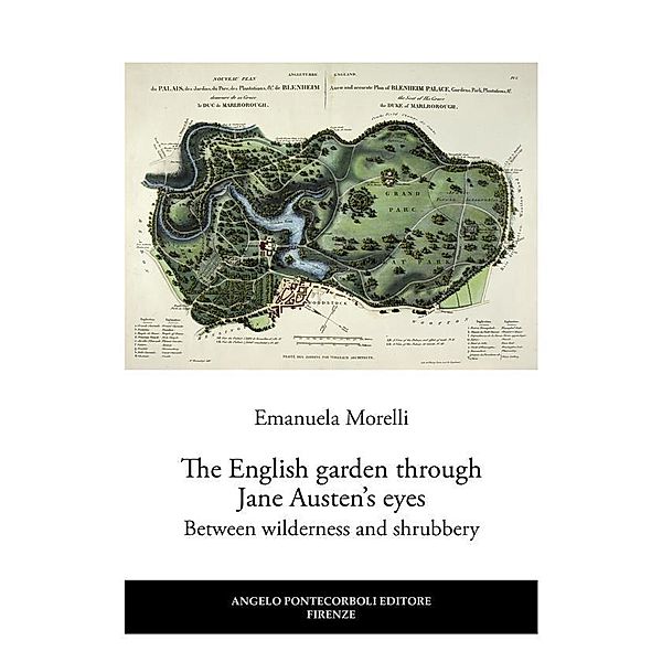 The English garden through Jane Austen's eyes, Emanuela Morelli