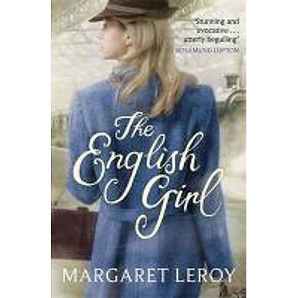 The English Girl, Margaret Leroy