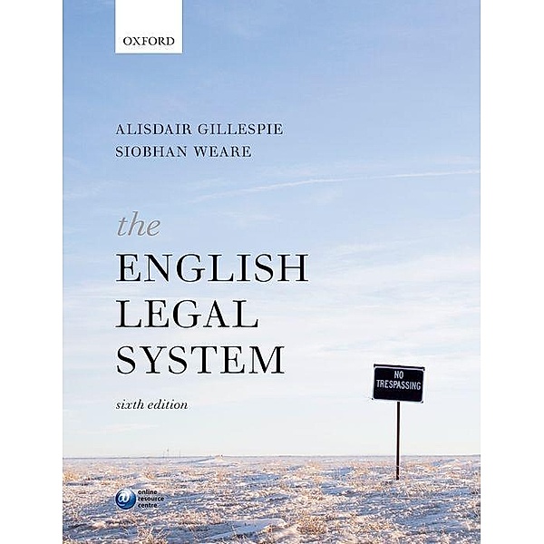The English Legal System, Alisdair Gillespie, Siobhan Weare