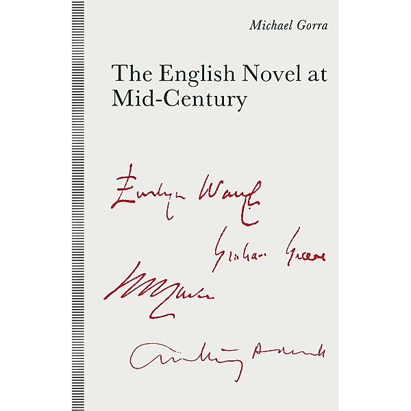 The English Novel at Mid-Century, Michael Gorra