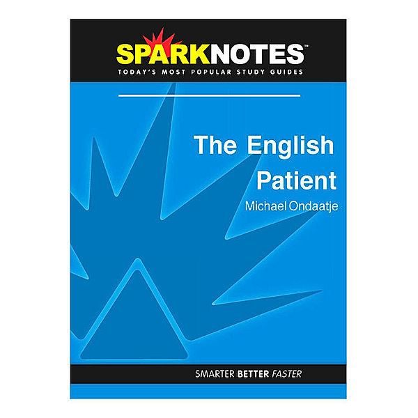 The English Patient: SparkNotes Literature Guide, Sparknotes
