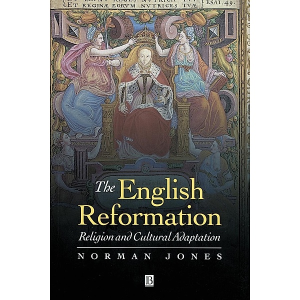 The English Reformation, Norman L. Jones