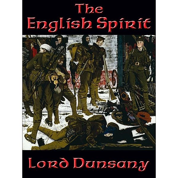 The English Spirit, Lord Dunsany