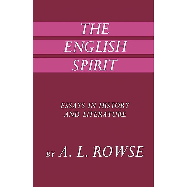 The English Spirit: Essays in Literature & History, NA NA