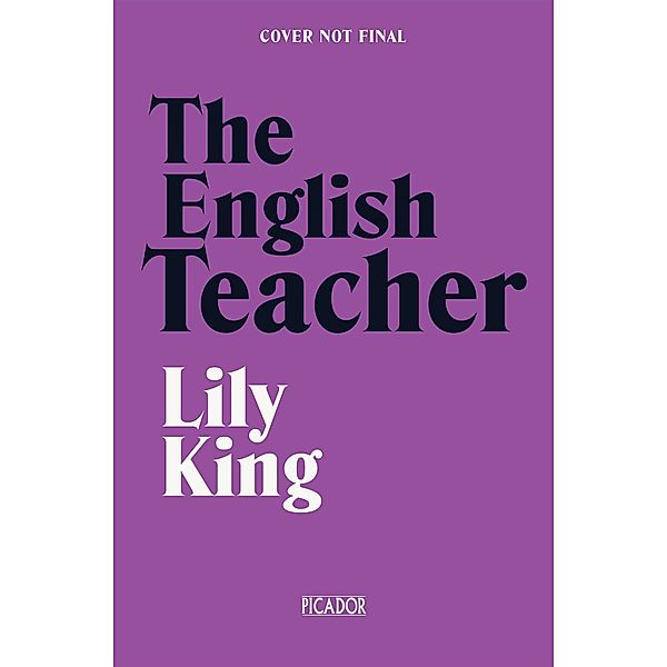 The English Teacher, Lily King