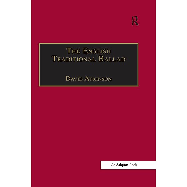 The English Traditional Ballad, David Atkinson