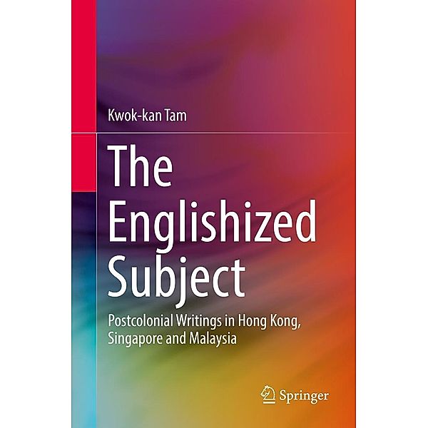 The Englishized Subject, Kwok-kan Tam