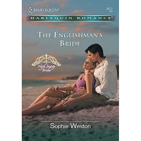 The Englishman's Bride (Mills & Boon Cherish) / Mills & Boon Cherish, Sophie Weston