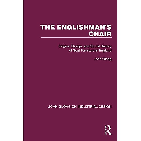 The Englishman's Chair, John Gloag