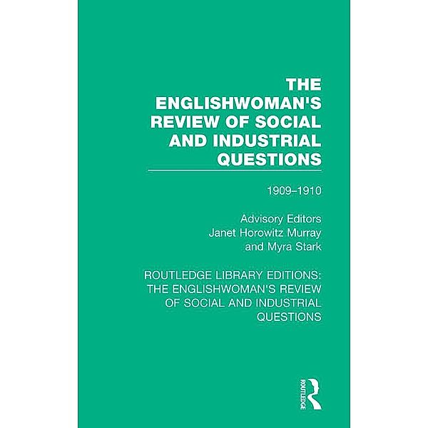 The Englishwoman's Review of Social and Industrial Questions