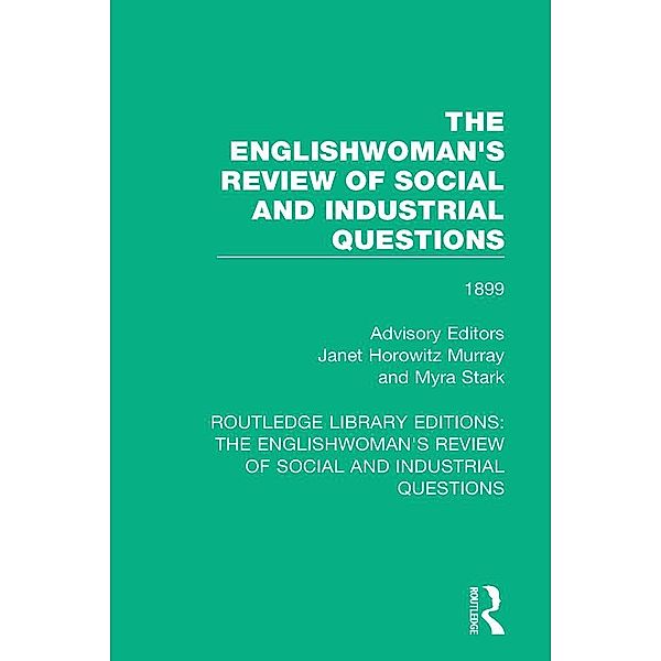 The Englishwoman's Review of Social and Industrial Questions