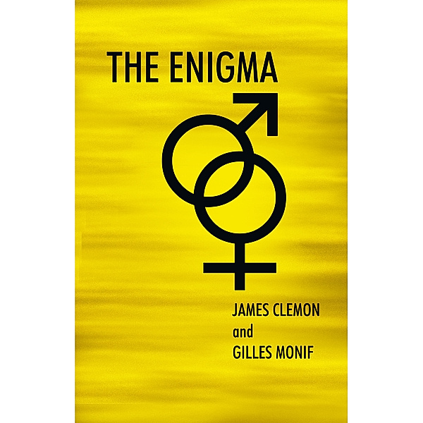 The Enigma, Gilles Monif, James Clemon