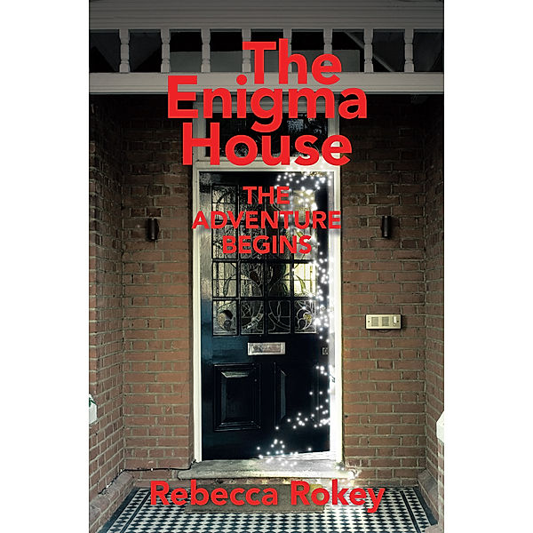 The Enigma House, Rebecca Rokey