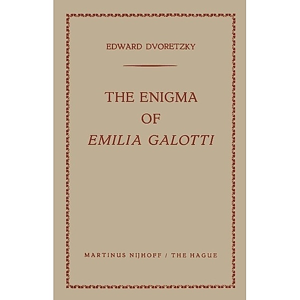 The Enigma of Emilia Galotti, Edward Dvoretzky