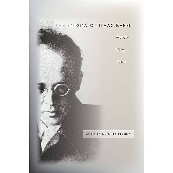 The Enigma of Isaac Babel