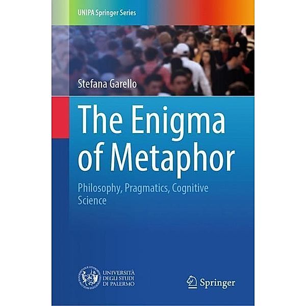 The Enigma of Metaphor, Stefana Garello