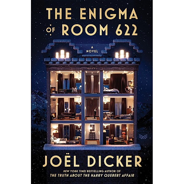 The Enigma of Room 622, Joël Dicker