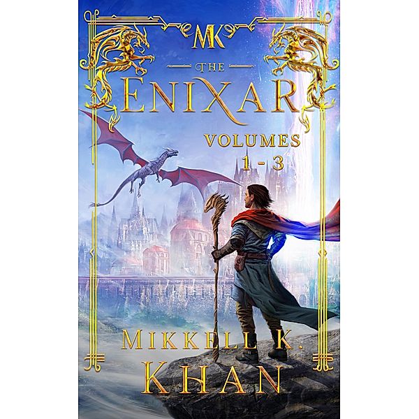 The Enixar Book Set Episodes 1 to 3 / The Enixar, Mikkell Khan