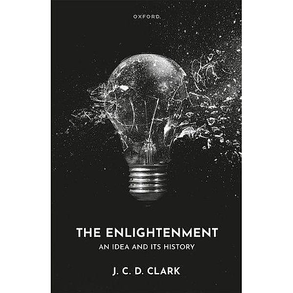 The Enlightenment, J. C. D. Clark