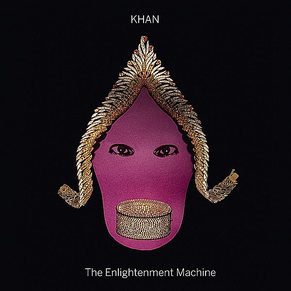 The Enlightenment Machine (Vinyl), Khan