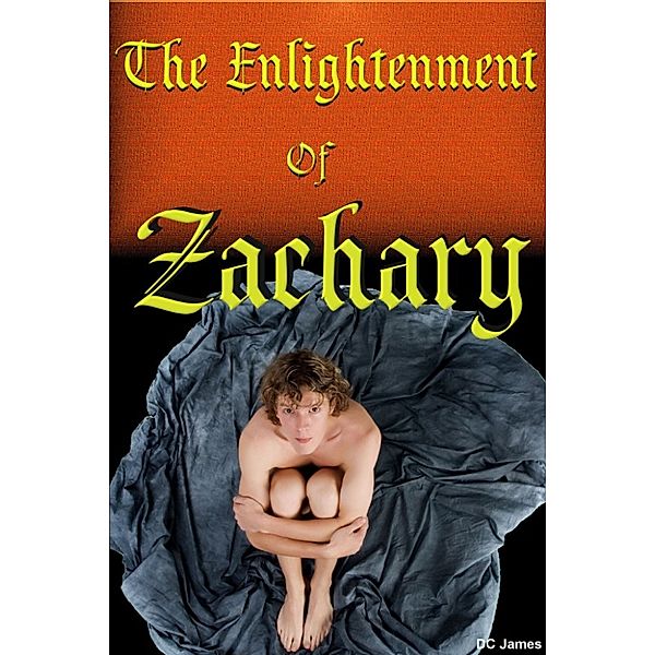 The Enlightenment of Zachary, D.C. James