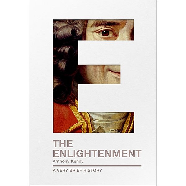 The Enlightenment / Very Brief Histories Bd.0, Anthony Kenny