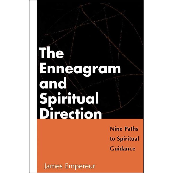 The Enneagram and Spiritual Culture, James Empereur
