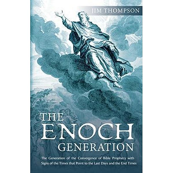 The Enoch Generation, Jim Thompson