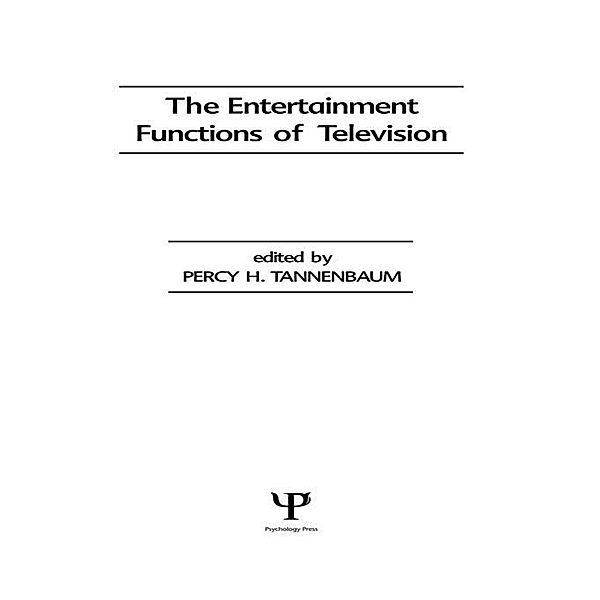 The Entertainment Functions of Television
