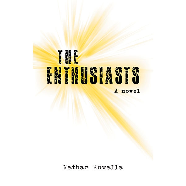 The Enthusiasts, Nathan Kowalla