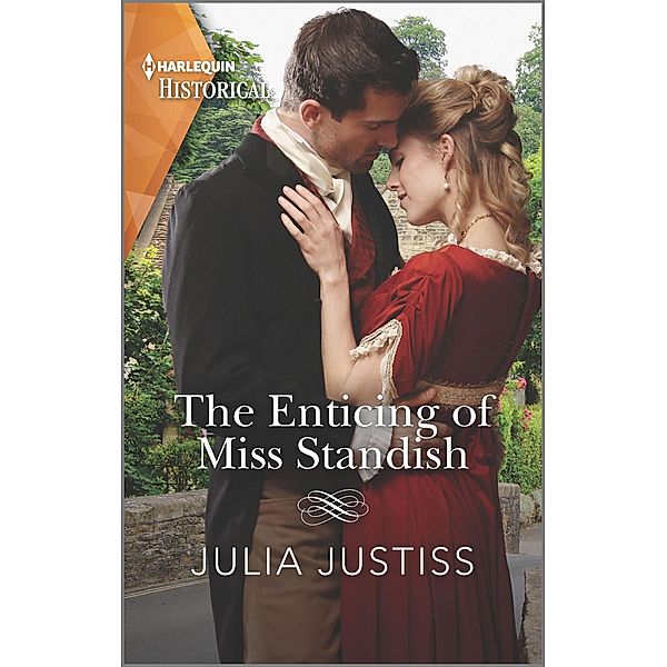 The Enticing of Miss Standish / The Cinderella Spinsters, Julia Justiss
