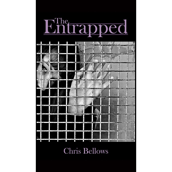 The Entrapped, Chris Bellows 2017-06-28