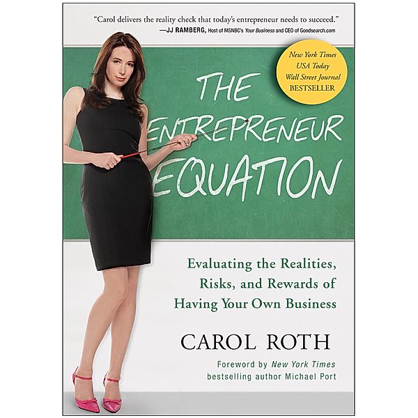 The Entrepreneur Equation, Carol Roth