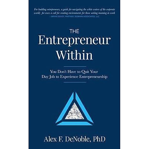 The Entrepreneur Within, Alex DeNoble