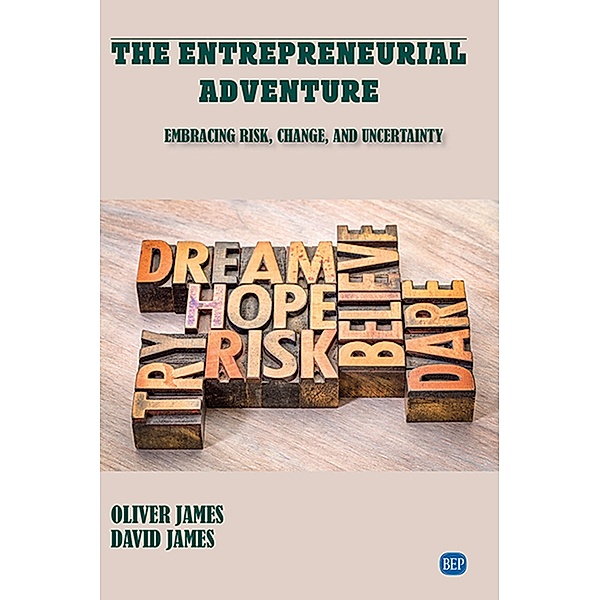 The Entrepreneurial Adventure / ISSN, Oliver James, David James
