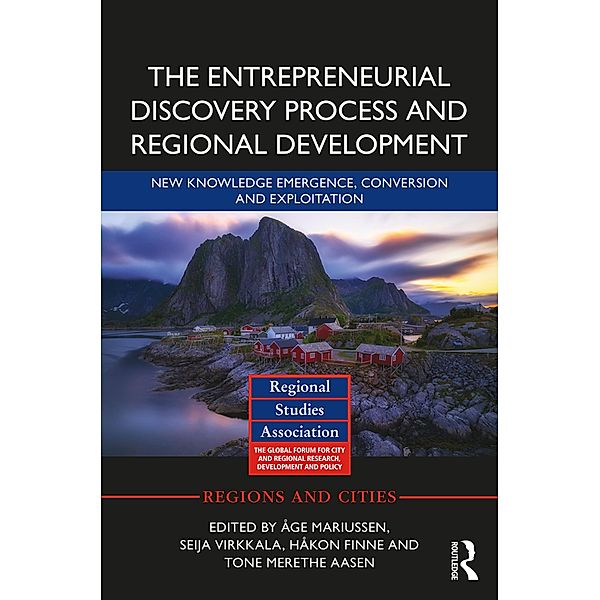 The Entrepreneurial Discovery Process and Regional Development