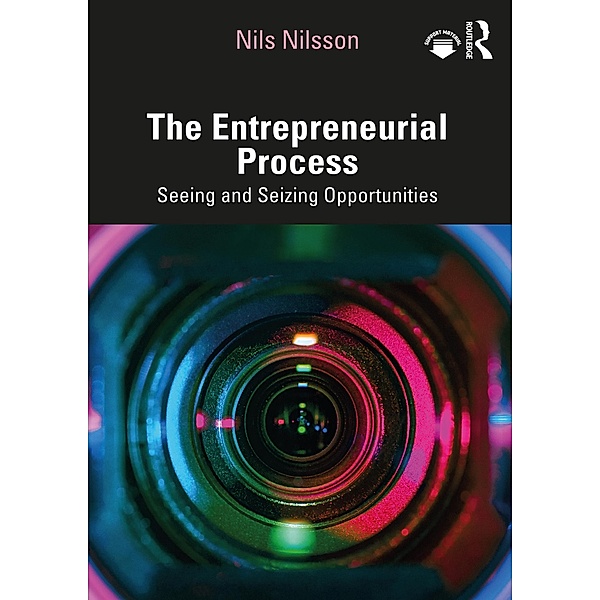 The Entrepreneurial Process, Nils Nilsson