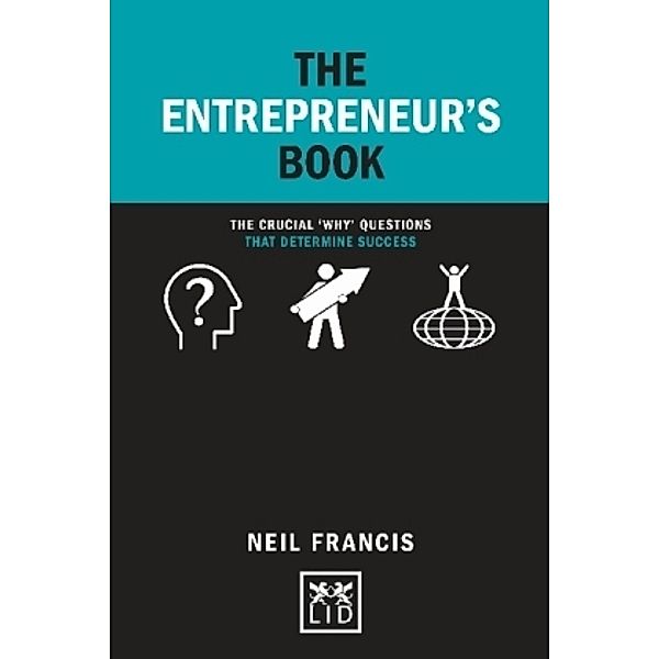 The Entrepreneur's Book, Neil Francis