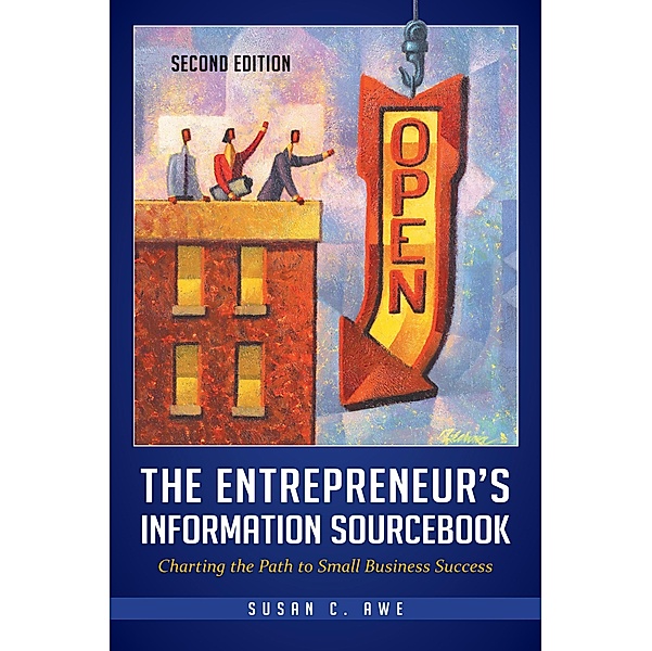 The Entrepreneur's Information Sourcebook, Susan C. Awe