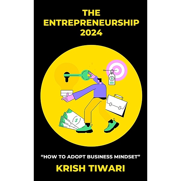The Entrepreneurship 2024, Krish Tiwari