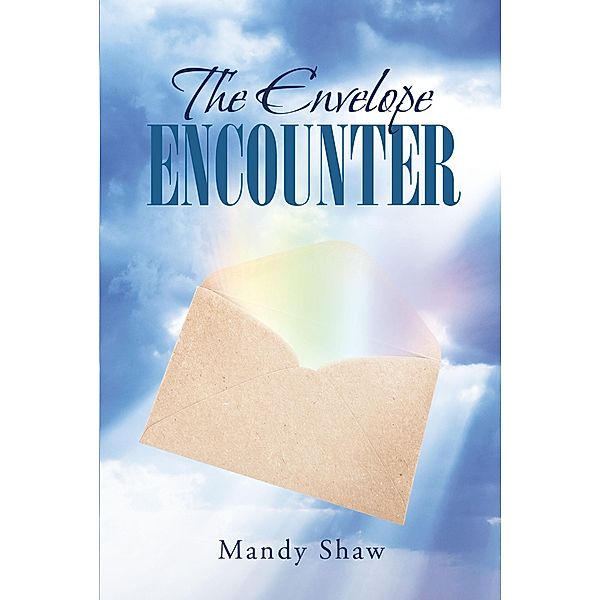 The Envelope Encounter, Mandy Shaw