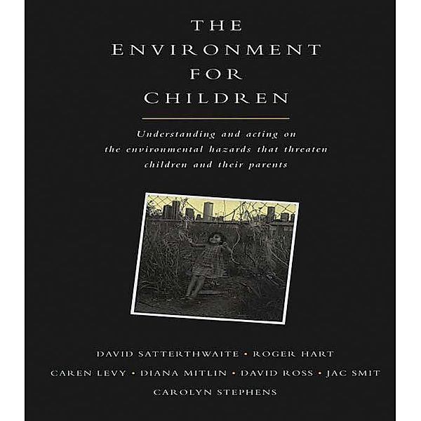 The Environment for Children, David Satterthwaite, et al