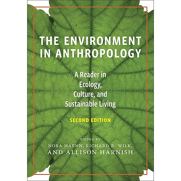 The Environment in Anthropology, Second Edition