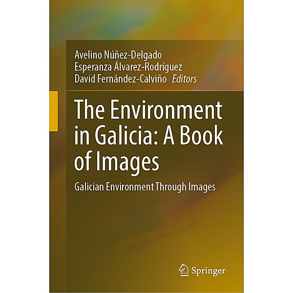 The Environment in Galicia: A Book of Images