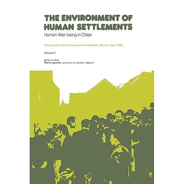 The Environment of Human Settlements Human Well-Being in Cities