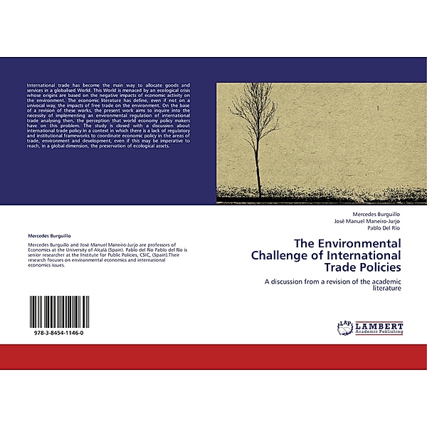 The Environmental Challenge of International Trade Policies, Mercedes Burguillo, José Manuel Maneiro-Jurjo, Pablo Del Río